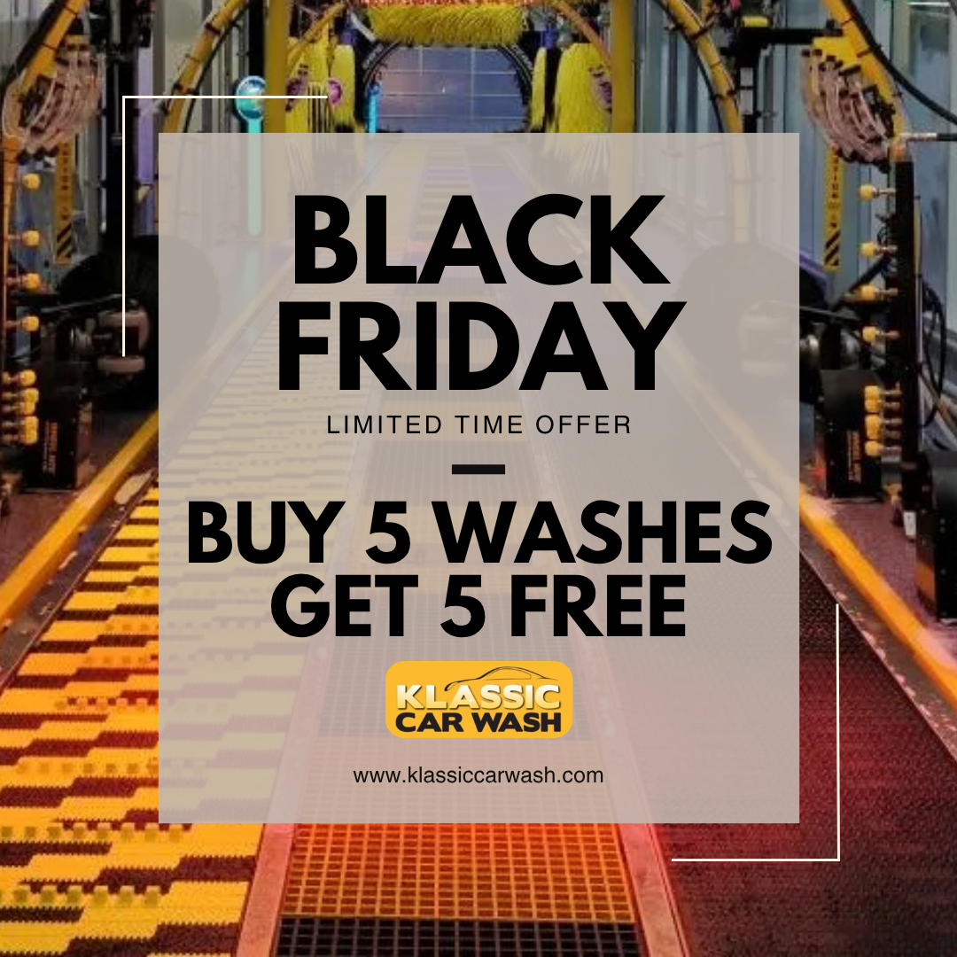 Black Friday - Buy 5 Washes Get 5 Free
